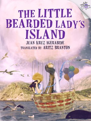 cover image of The Little Bearded Lady's Island